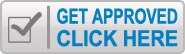 GET APPROVED CLICK HERE