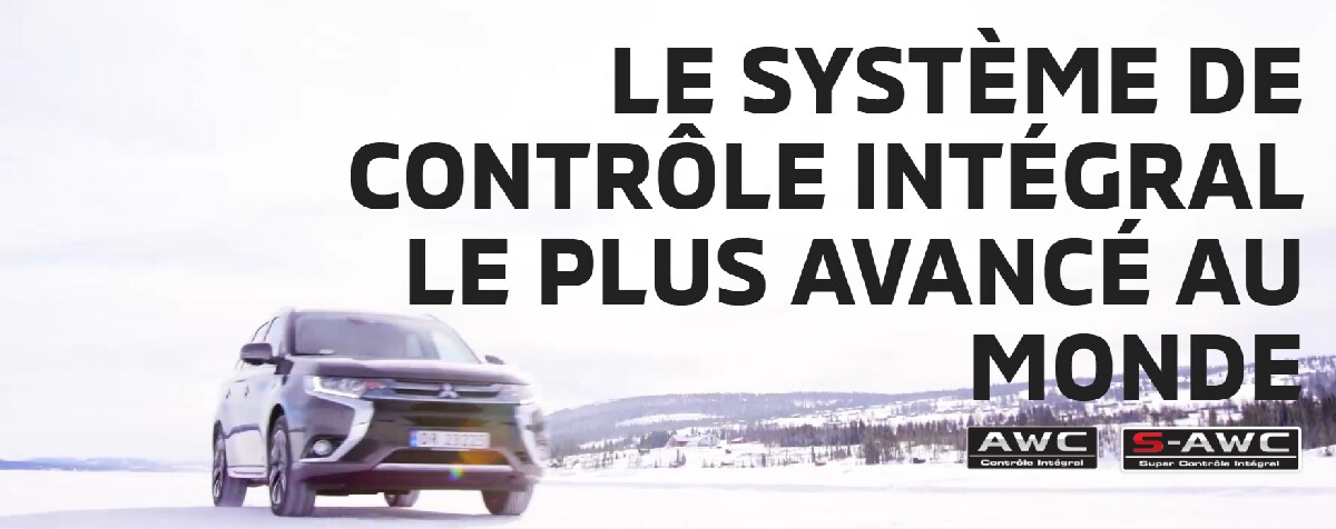 S-AWC Super Contrôle Intégral - Sorel-Tracy Mitsubishi S-AWC Super Contrôle Intégral - Sorel-Tracy Mitsubishi