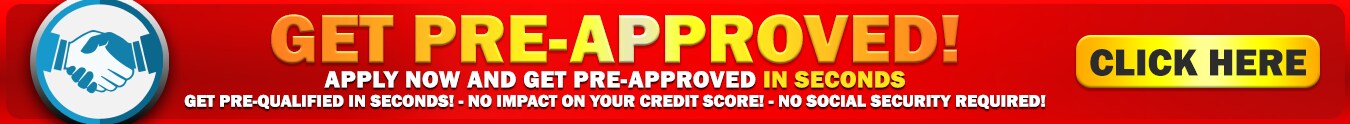 Get Pre-Approved!