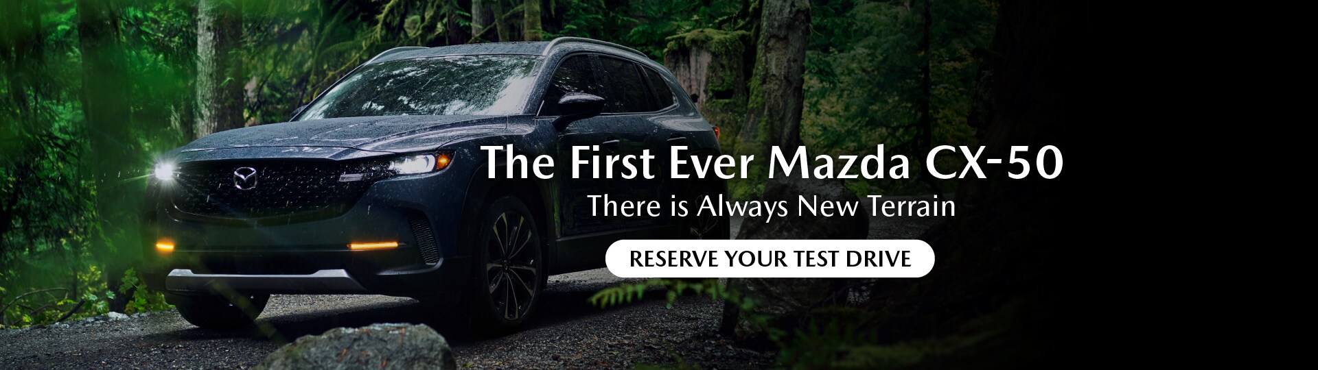 CX-50 Banner Hero Image Reserve Test Drive CTA-01.png