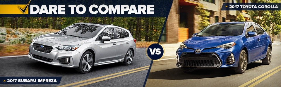 2017 Subaru Impreza vs. 2017 Toyota Corolla