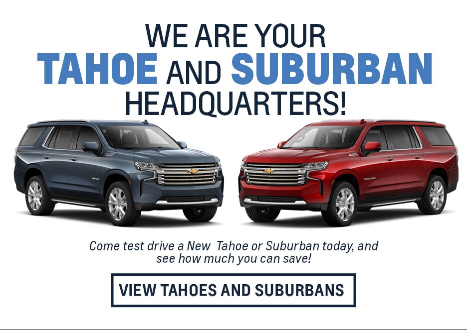 December Specials Tahoe and Suburban