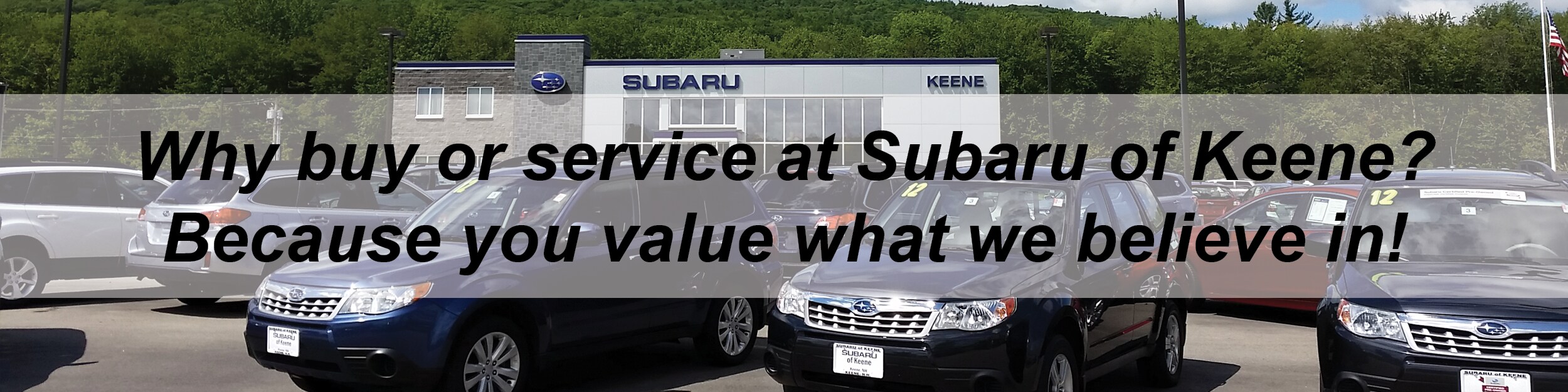 Why Buy at Subaru of Keene