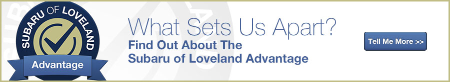 The Subaru of Loveland Advantage