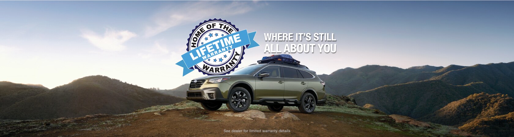 Subaru of Mobile Lifetime Warranty Offer A Lifetime Warranty to cover you and your new or select Pre-Owned Subaru