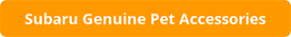 button_subaru-genuine-pet-accessories.png