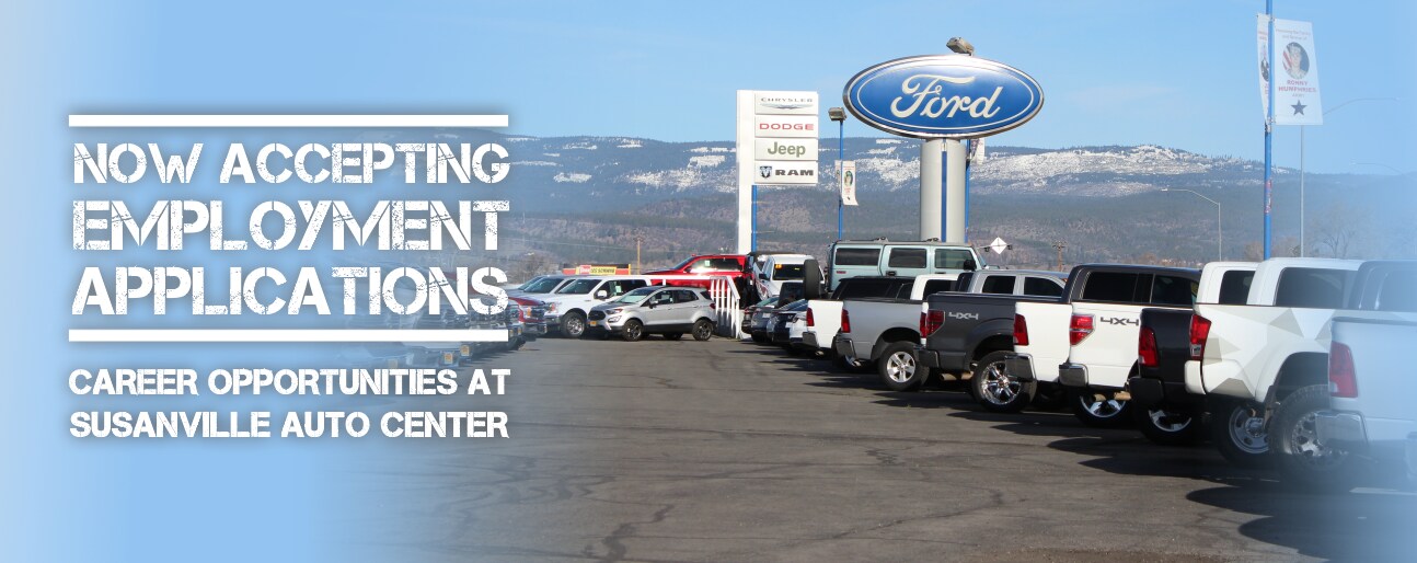 Career Opportunities At Susanville Auto Center