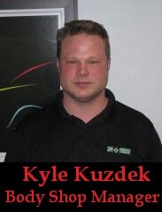 Kyle Kuzdek Body Shop Manager