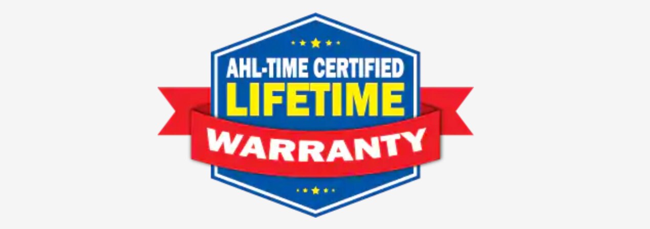 Ahl-Time Certified Lifetime Warranty