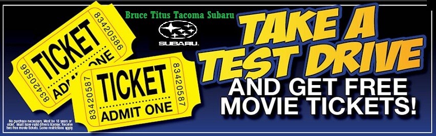 Take a Test Drive in the Vehicle of your choice and receive two Movie tickets. No purchase required Bruce Titus subaru.jpg