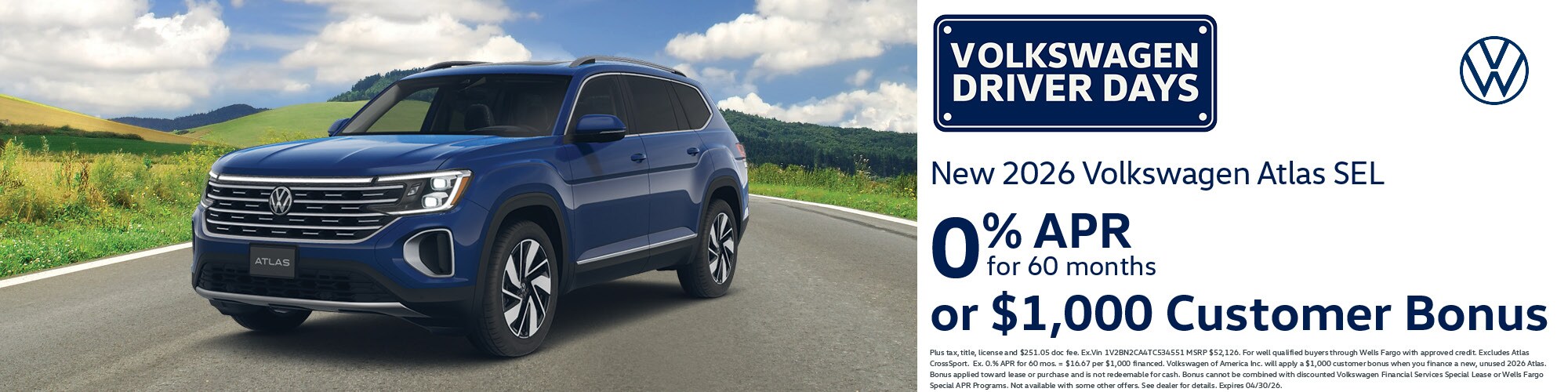 Get a new 2026 Volkswagen Atlas SEL with 0% APR for 60 months or $1,000 Customer Bonus