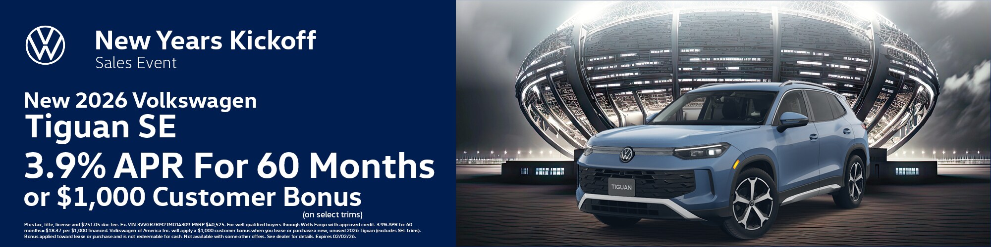 Get a new 2026 Volkswagen Tiguan SE with 3.9% APR for 60 months or $1,000 Customer Bonus