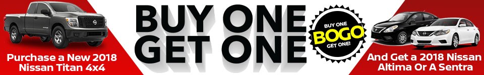 Buy One Get One at Team Nissan! See bottom of the page for details.