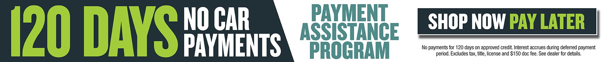 No Payments for 120 Days