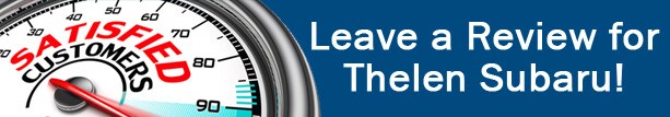 Leave Thelen Subaru a Review