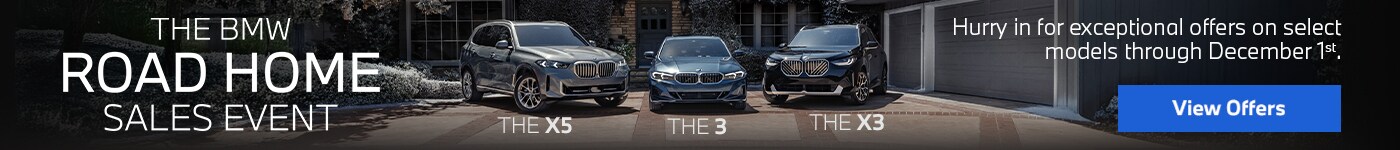 BMW Road Home Sales Event BMW Road Home Sales Event