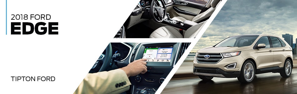 2018 Ford Edge 2018 Ford Edge