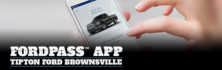 FordPass App | Tipton Ford Brownsville | Brownsville, TX FordPass App | Tipton Ford Brownsville | Brownsville, TX