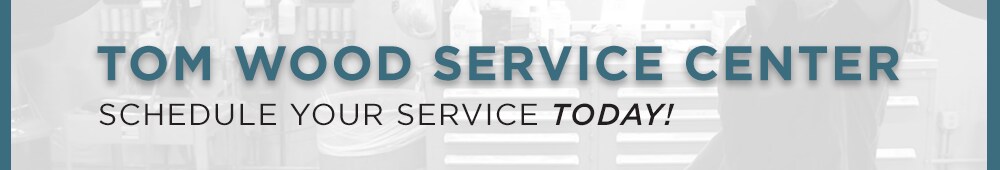 Tom Wood Service Center.jpg