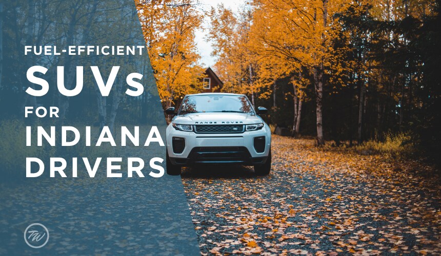 Fuel-efficient SUVs for Indiana drivers from Tom Wood Automotive Group