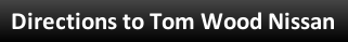 TW Nissan - directions.png