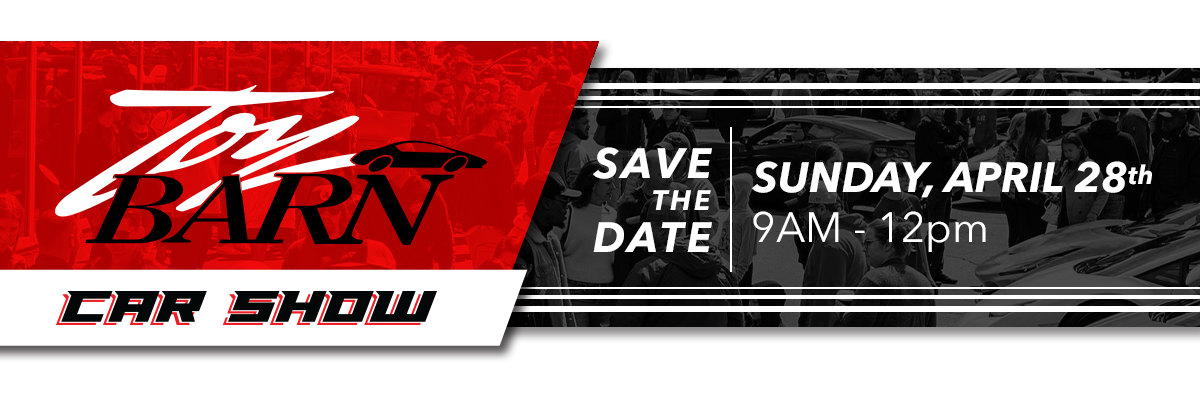 Toy Barn Car Show - May 2, 2021