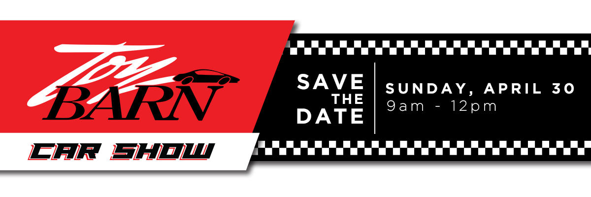 Toy Barn Car Show - May 2, 2021