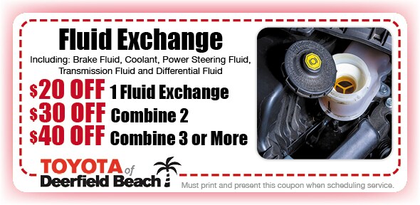 Fluid Exchange Special, Deerfield Beach Toyota Automotive Service Fluid Exchange Special, Deerfield Beach Toyota Automotive Service