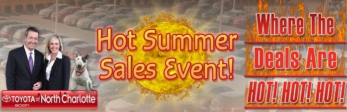 Hot Summer Sales Event N Charlotte Toyota sales event