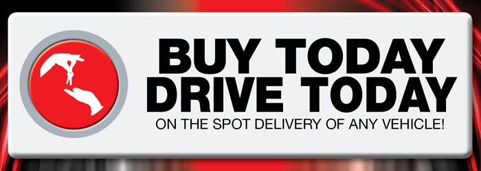 Buy Today Drive Today