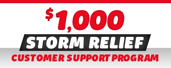 $1,000 Storm Relief Customer Support Program