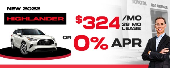 New 2022 Highlander $324/mo for 36mos or 0% APR