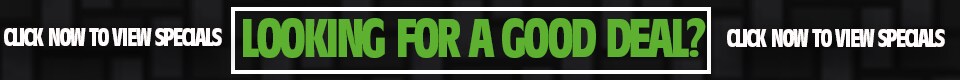 LOOOKING FOR A GOOD DEAL CLICK NOW TO VIEW SPECIALS HOMEPAGE BANNER_ TRI COUNTY.png