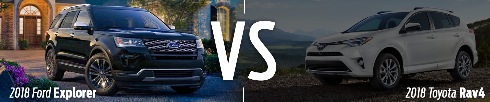 2018 Ford Explorer v. 2018 Toyota RAV4.png
