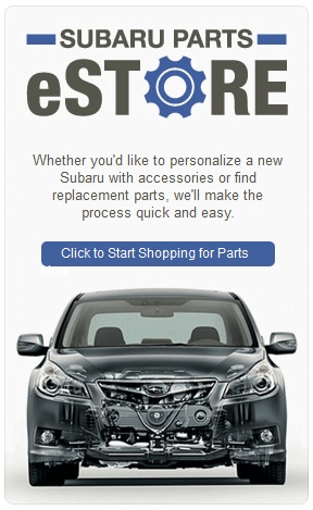 Shop the Subaru Parts E-store Shop the Subaru Parts E-store