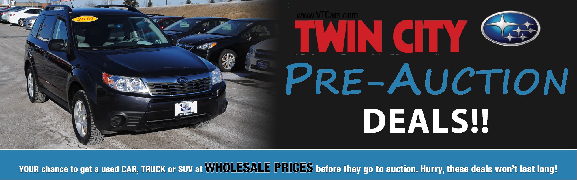Twin City Subaru Special Used Car Deals Used Car Special Deals - Best in Vermont!