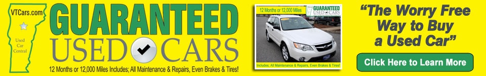 Twin City Subaru is the only seller of Guaranteed Used Cars in
Vermont Shop Twin City Subaru Guaranteed Used Cars in Vermont
