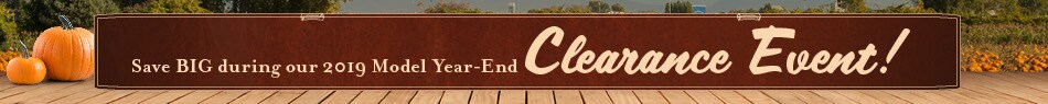 Save Big during out 2019 Model Year-End Clearance Event