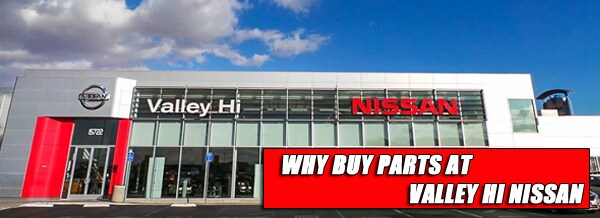 Valley Hi Nissan Parts Header.jpg Nissan Part Center in Victorville