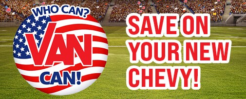 Van Chevrolet Monthly Specials - Kansas City, MO Van Chevrolet Kansas City monthly specials and current offers