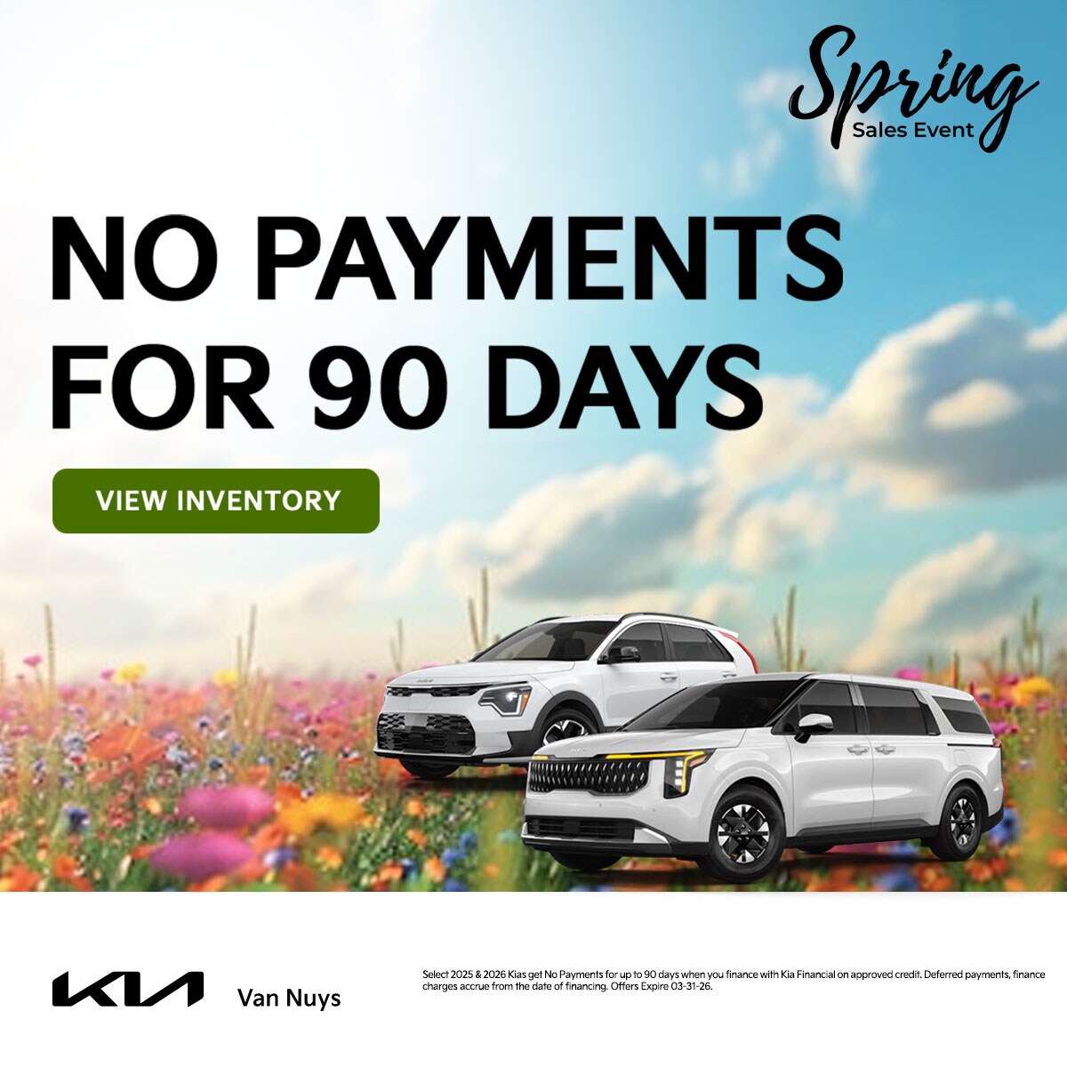 MAR2026_Display_New_Kia_No%20Payments%20for%2090%20Days_Spring%20Sales%20Event_Awareness_1200x1200_03-31-2026.jpg