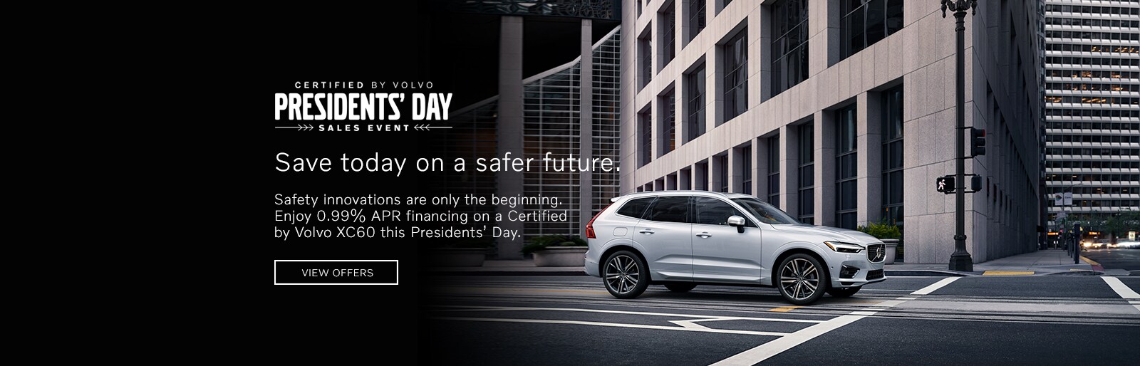 PresidentsDay_Tier3_DDC_CPO_XC60_1600x514.jpg
