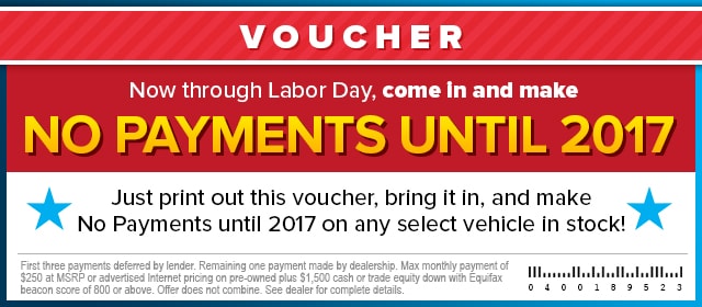 Make No Payments Until 2017!