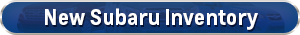 New Subaru Inventory near Los Angeles (LA) New Subaru
dealer near Los Angeles (LA)
