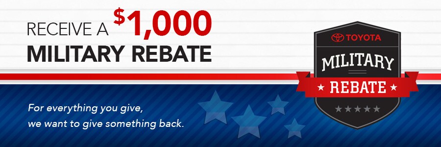 Honoring Those Who Serve. Toyota Cash Rebate Offer At Victory
Toyota of Canton. Military Cash Rebate near Ann Arbor &
Detroit MI