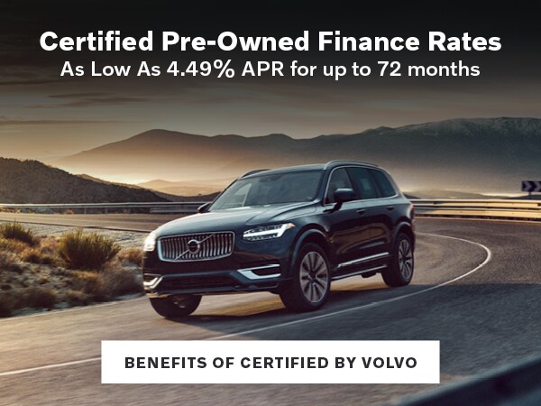 Certified By Volvo Finance Rates Certified Pre-Owned Finance Rates - As low as 4.49% APR for up to 72 months