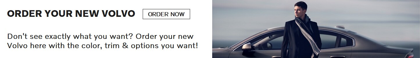 Order Your New Volvo_Cary