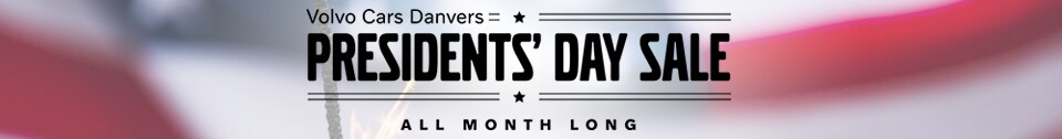 Volvo Presidents Day Sale Event Danvers, MA
