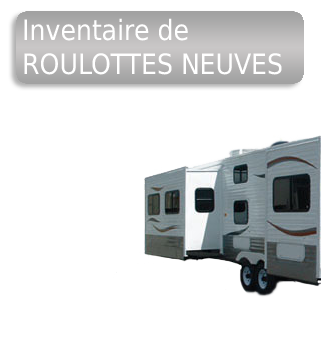 Inventaire de roulottes neuves