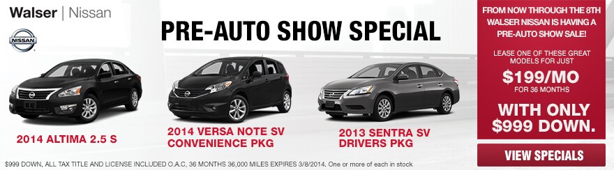 Pre Auto Show Specials Walser Nissan